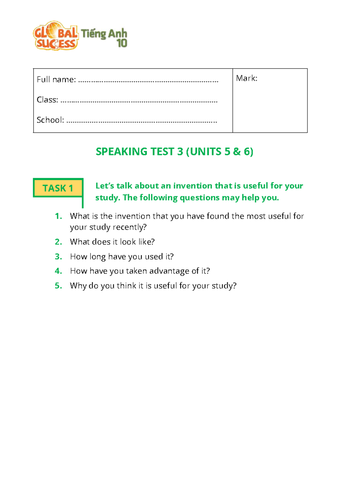 Speaking Test 3 (Units 5 & 6): Inventions & Picture Questions - Studocu