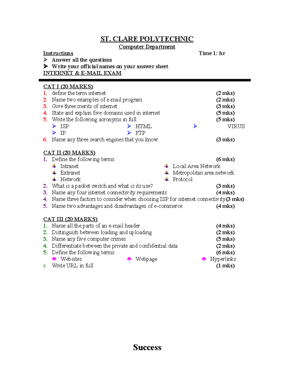 INTERNET EXAM CAT I & II - ST. CLARE POLYTECHNIC Computer Dept. - Studocu
