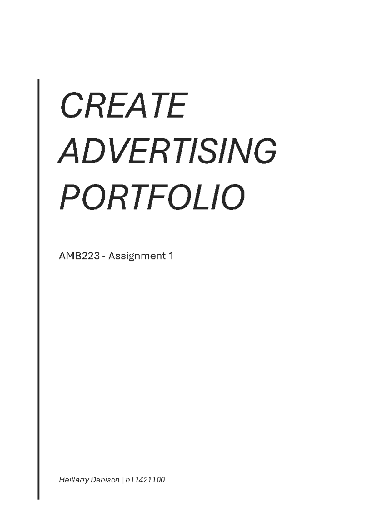 AMB223 - Heillarry Denison Assingment 1 Portfolio - CREATE ADVERTISING ...
