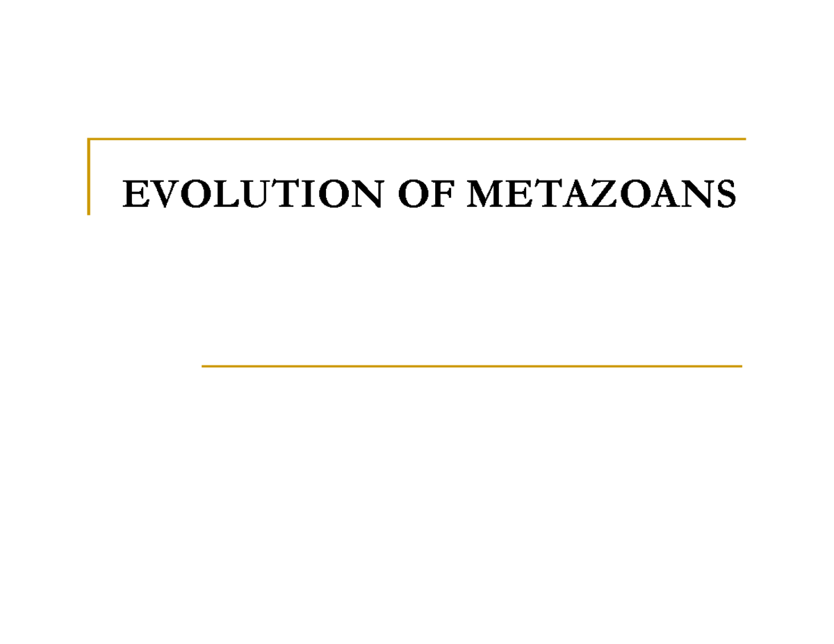 L2 260126 211642 - Bio112: Evolution of Metazoans and Multicellularity ...
