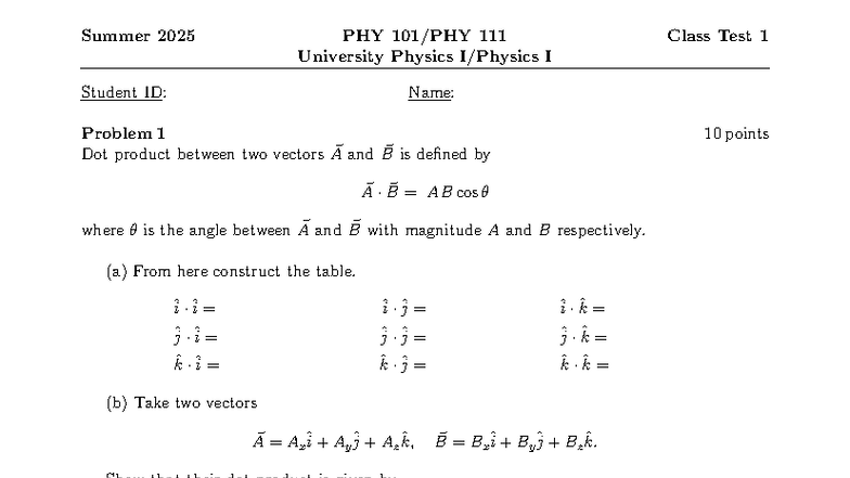 Summer 2025 PHY University Physics I Class Test 1 Notes - Studocu