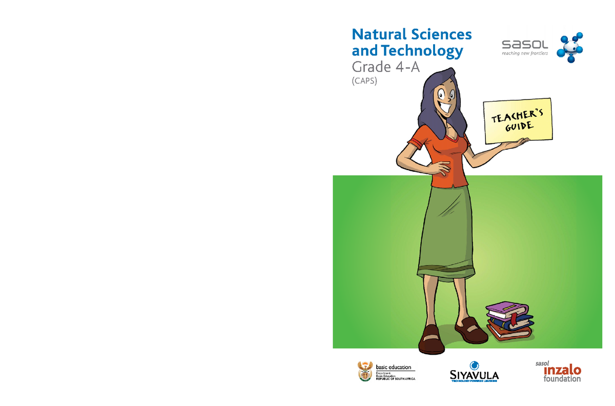 Grade 4A Natural Sciences & Technology Teacher's Guide (CAPS) - Studocu