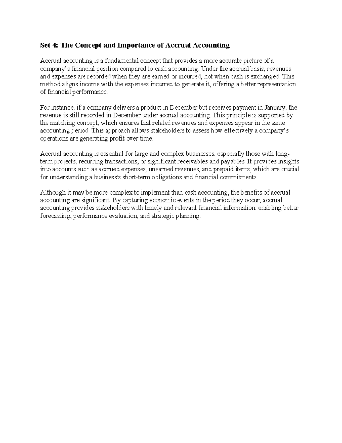 Set 4: Understanding the Importance of Accrual Accounting - Studocu