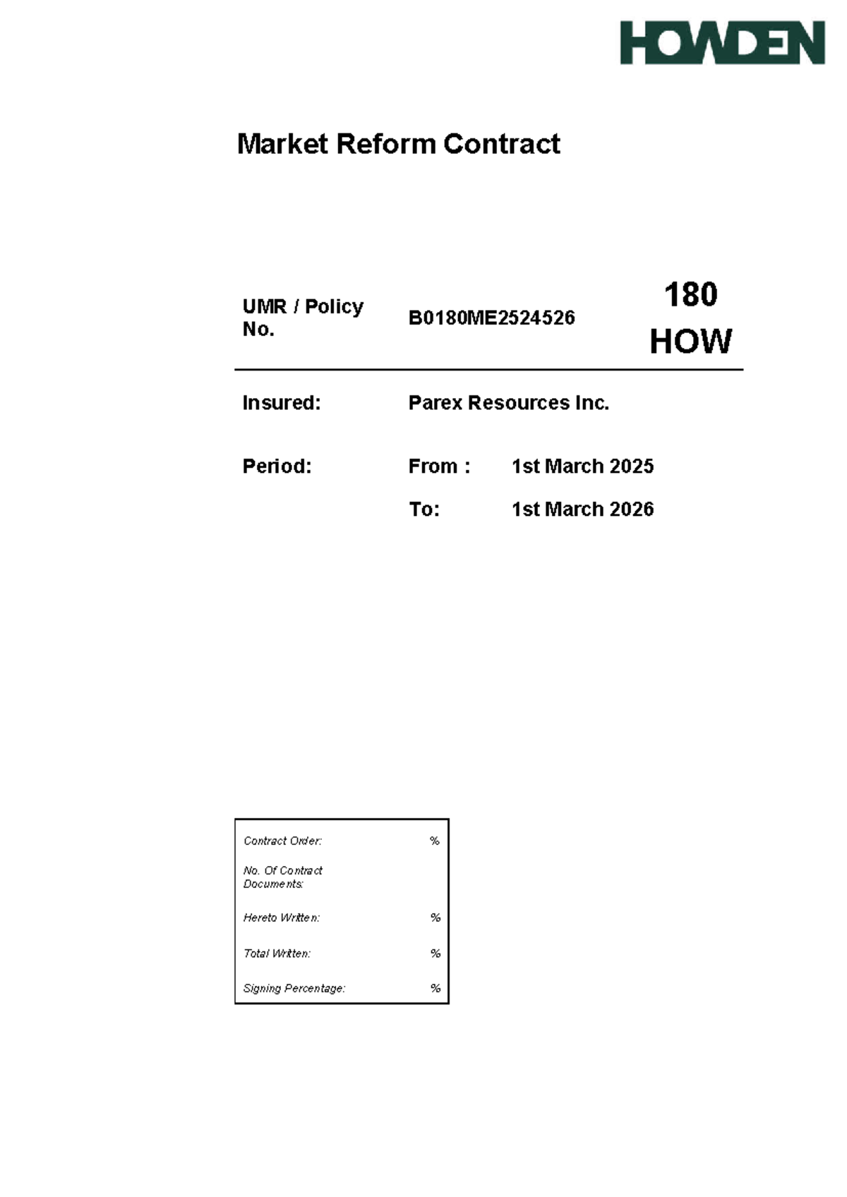 ME2524526 - Parex - $25m xs $15m Signed Slip - Market Reform Contract ...