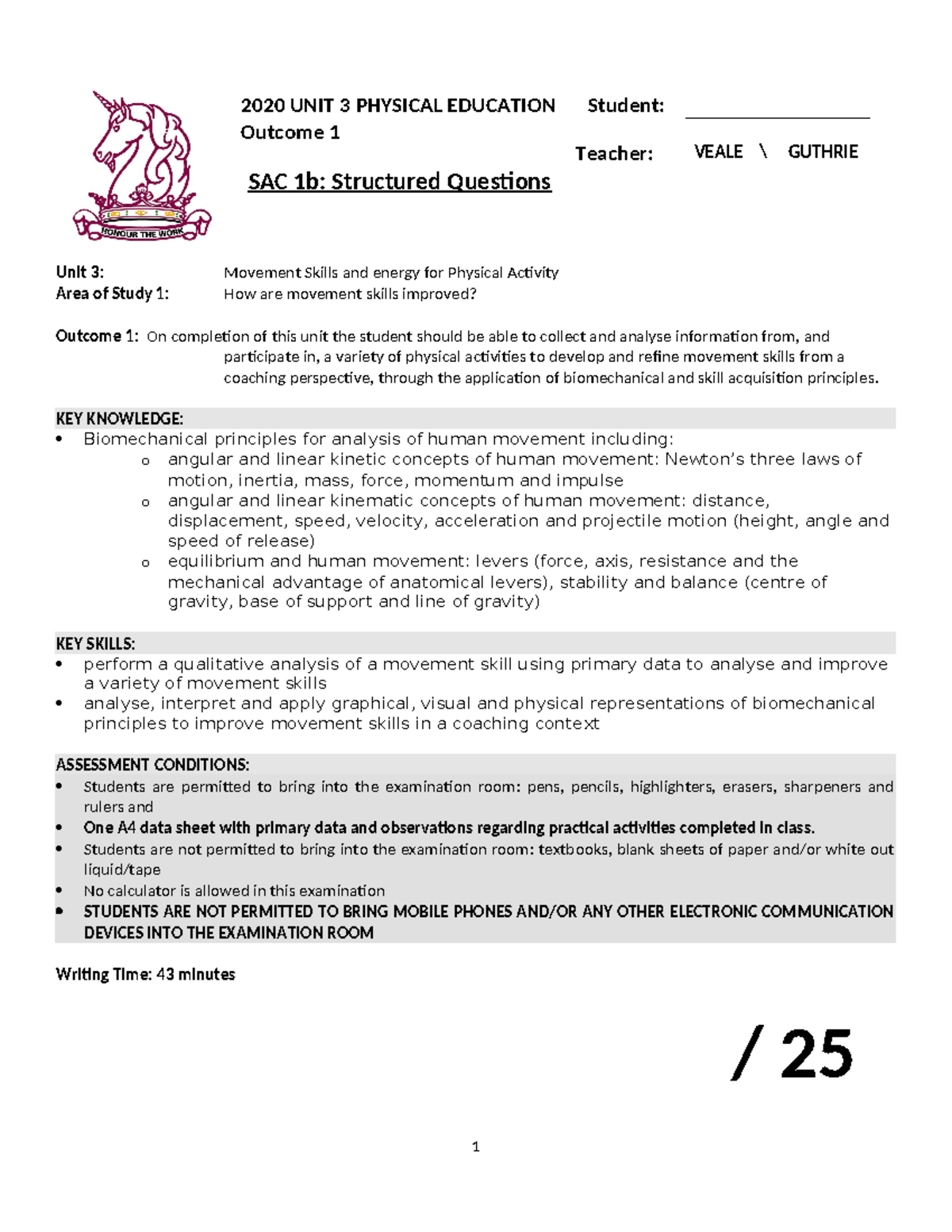Biomechanics Practice Sac 2 - 2020 UNIT 3 PHYSICAL EDUCATION Outcome 1 ...