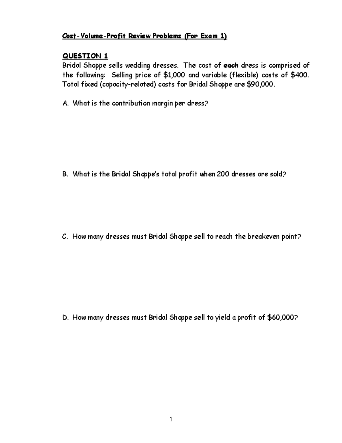 Basic BEP Problems - BEP PROBLEM - Cost-Volume-Profit Review Problems ...