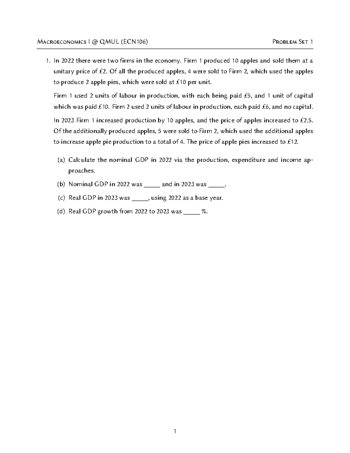 Macroeconomics I QMUL (ECN106) Lecture 1 - Problem Set Analysis - Studocu