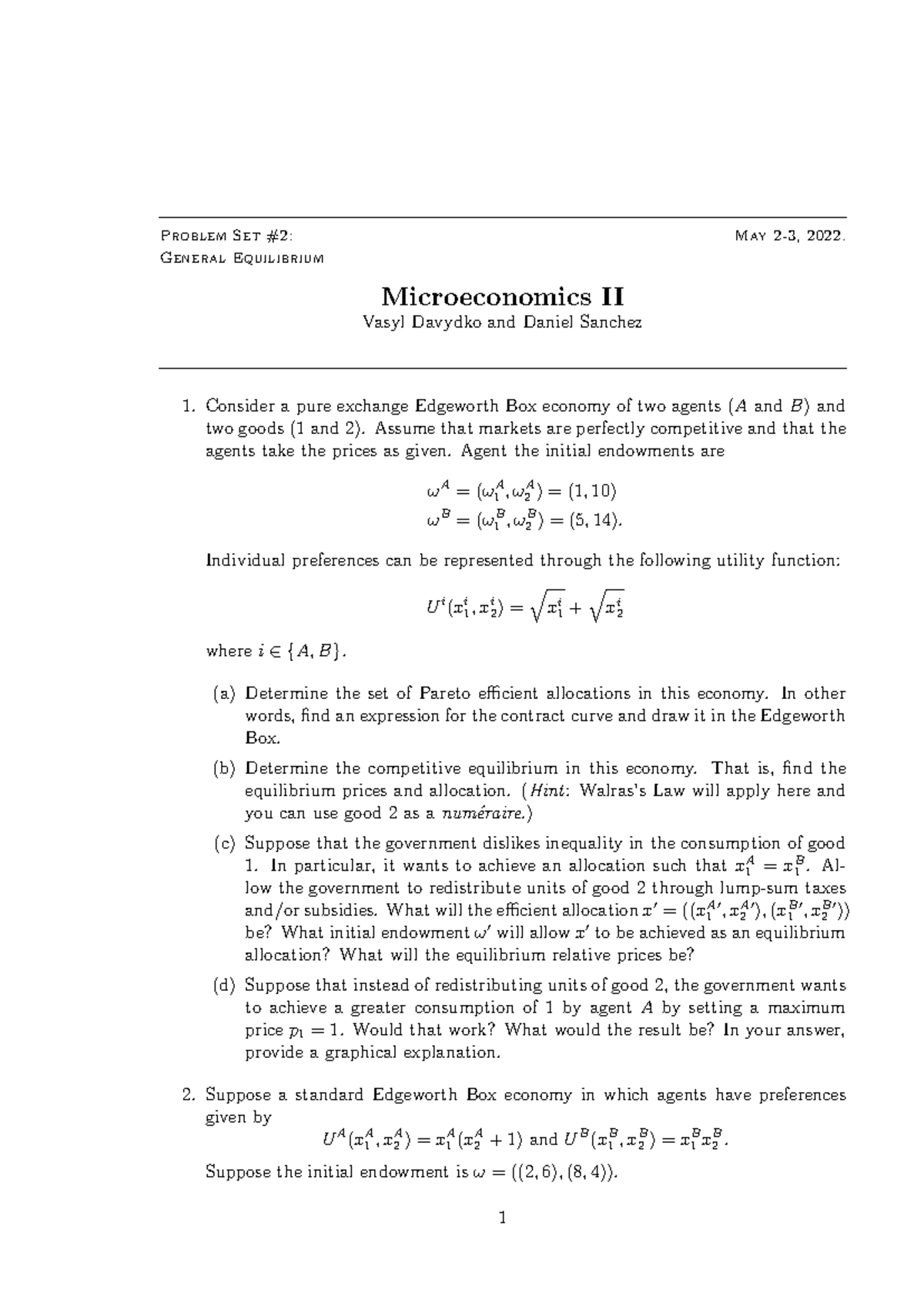 PSet 2 Micro II 2022 - Problem Set #2: May 2-3, 2022. General ...