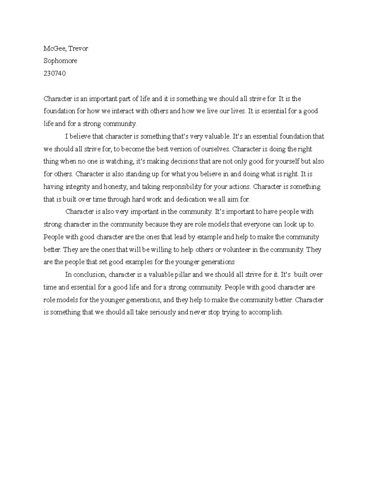 NHS Essay - ssss - McGee, Trevor Sophomore 230740 Character is an ...