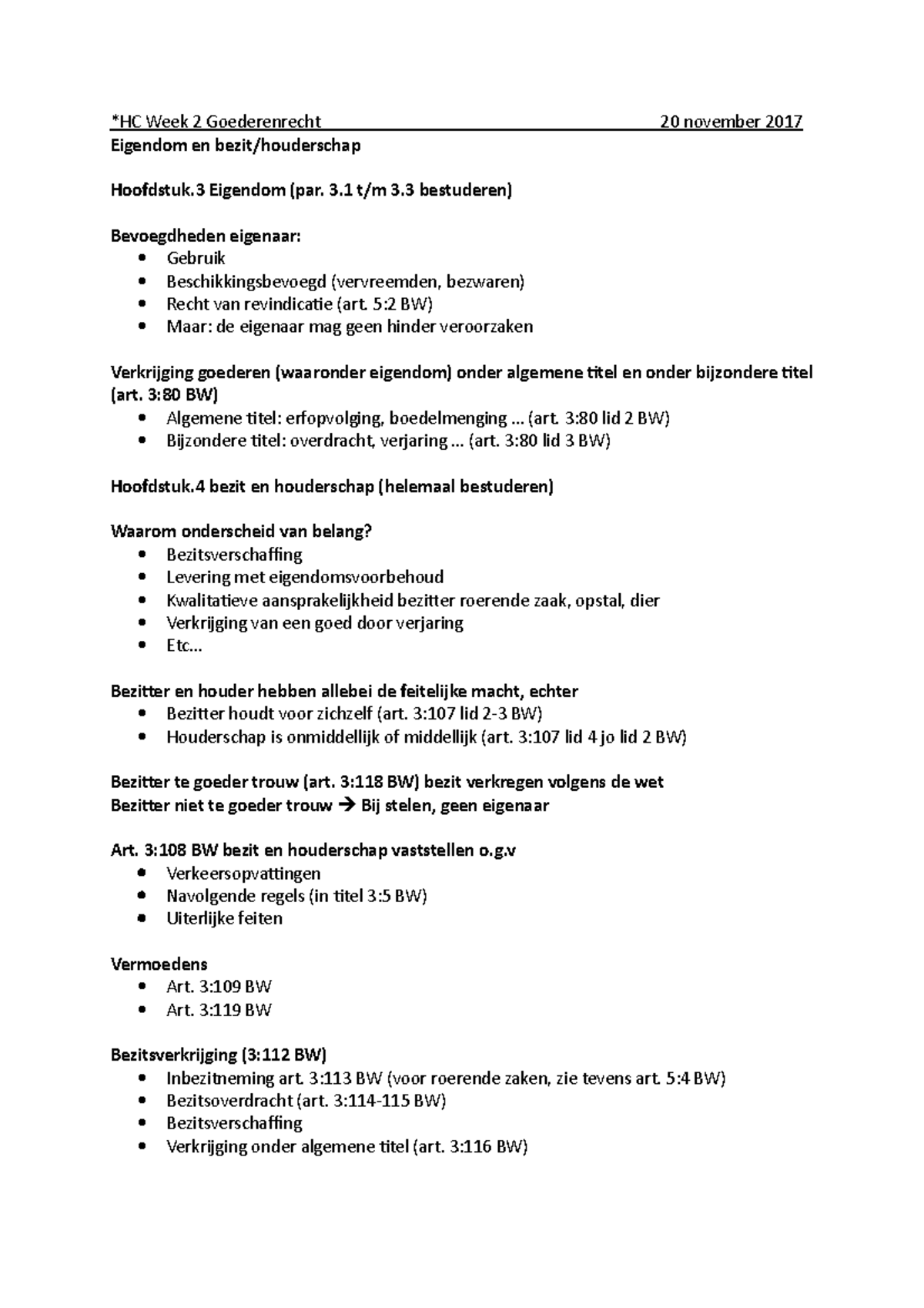 Goederenrecht HC Week 2: Eigendom, Bezit en Houderschap Samenvatting ...