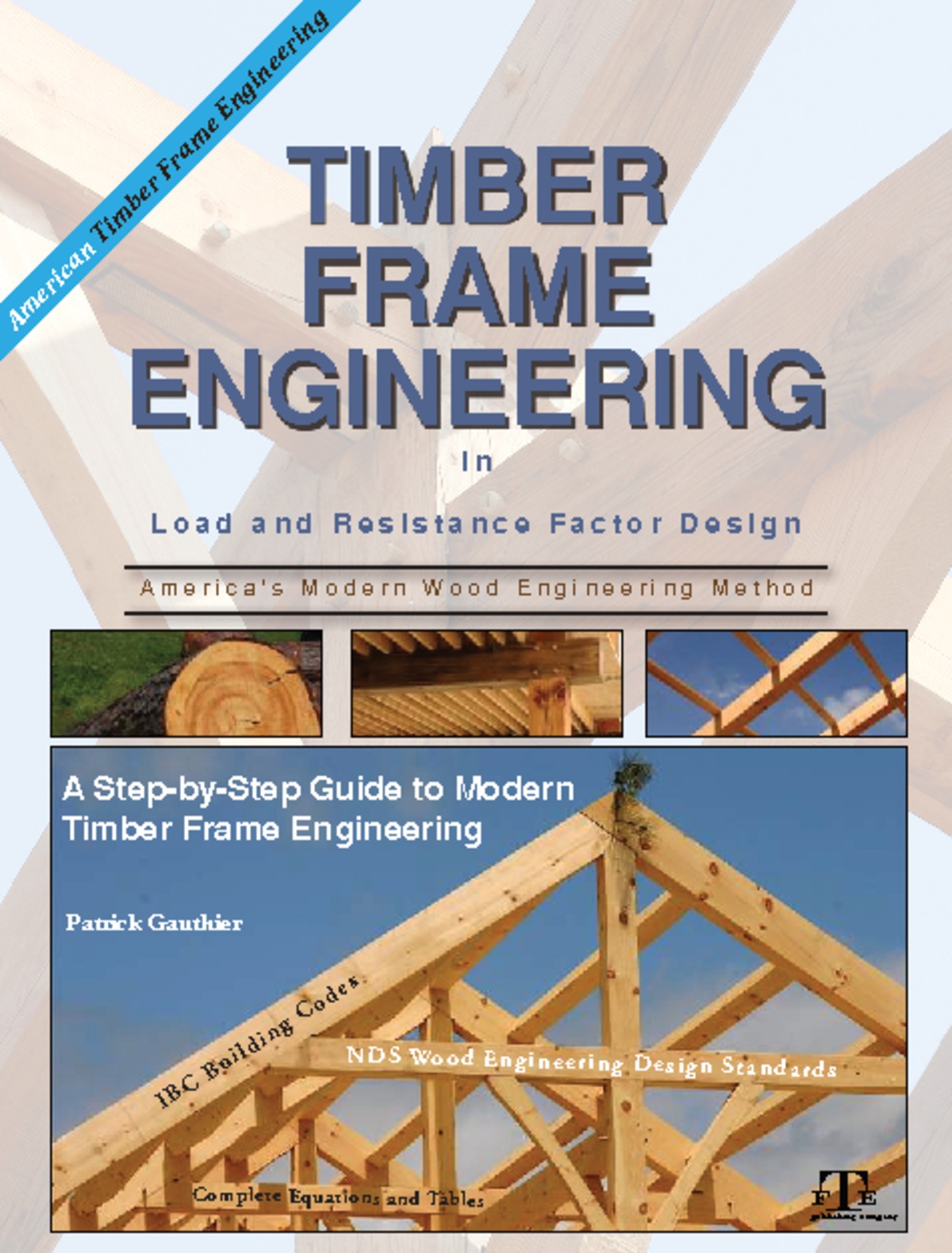 Timber Frame Engineering: Load & Resistance Factor Design (ENG 4033 ...
