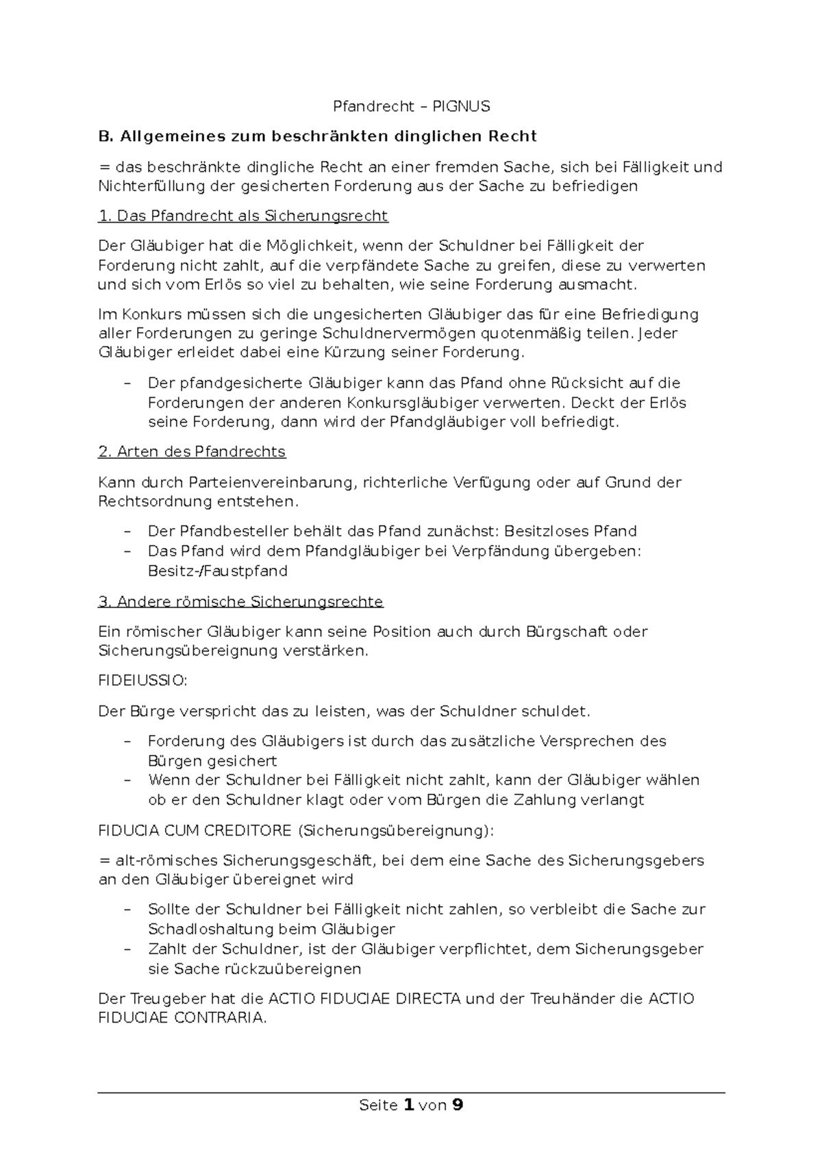 Pfandrecht Zusammenfassung - Pfandrecht – PIGNUS B. Allgemeines zum ...