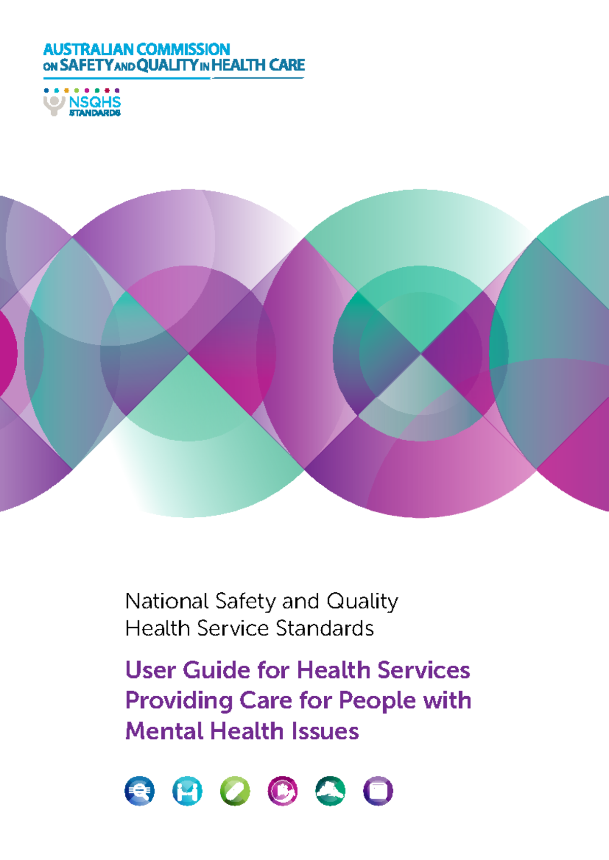 NSQHS Standards User Guide: Enhancing Care for Mental Health Issues ...