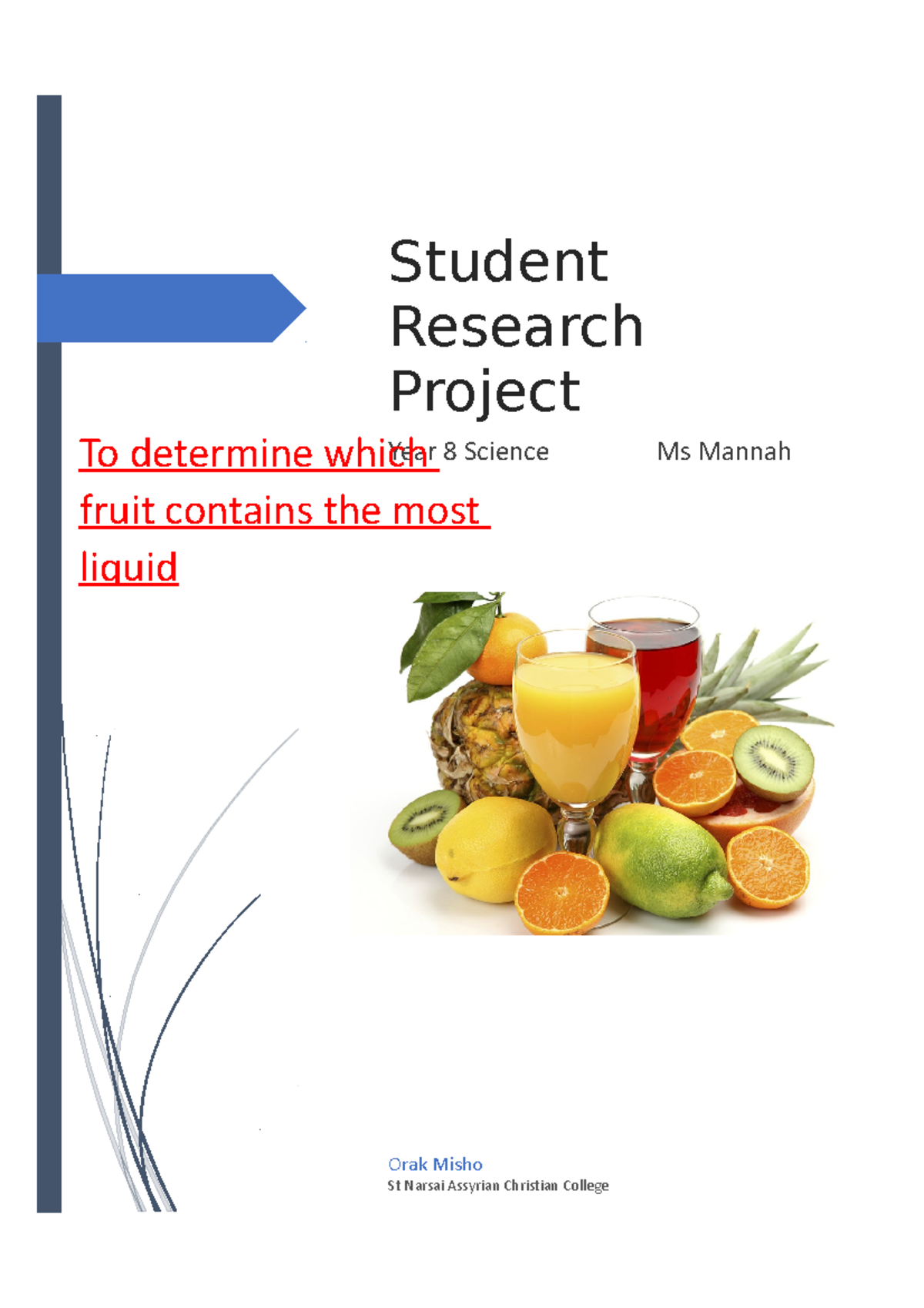 Year 8 Science Assignment: Juice Content Measurement Project - Studocu
