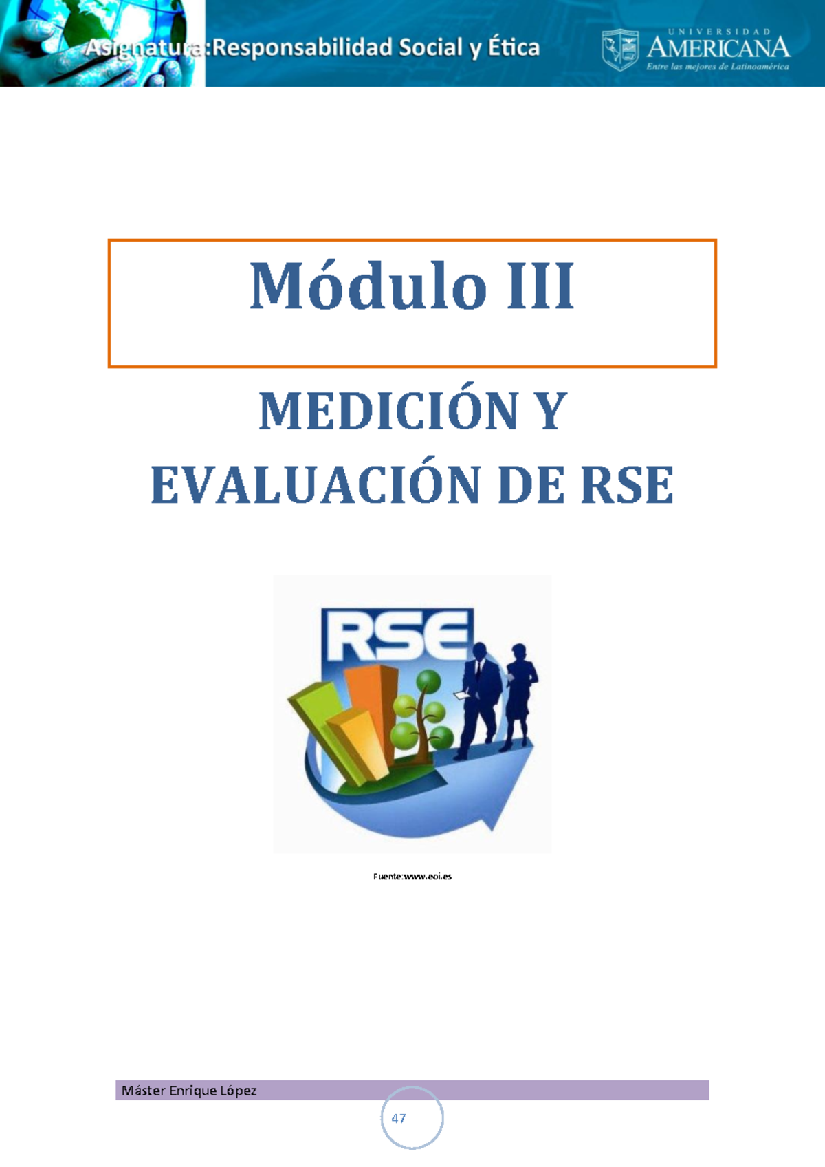 Módulo III: Medición y Evaluación de RSE - Máster Enrique López - Studocu