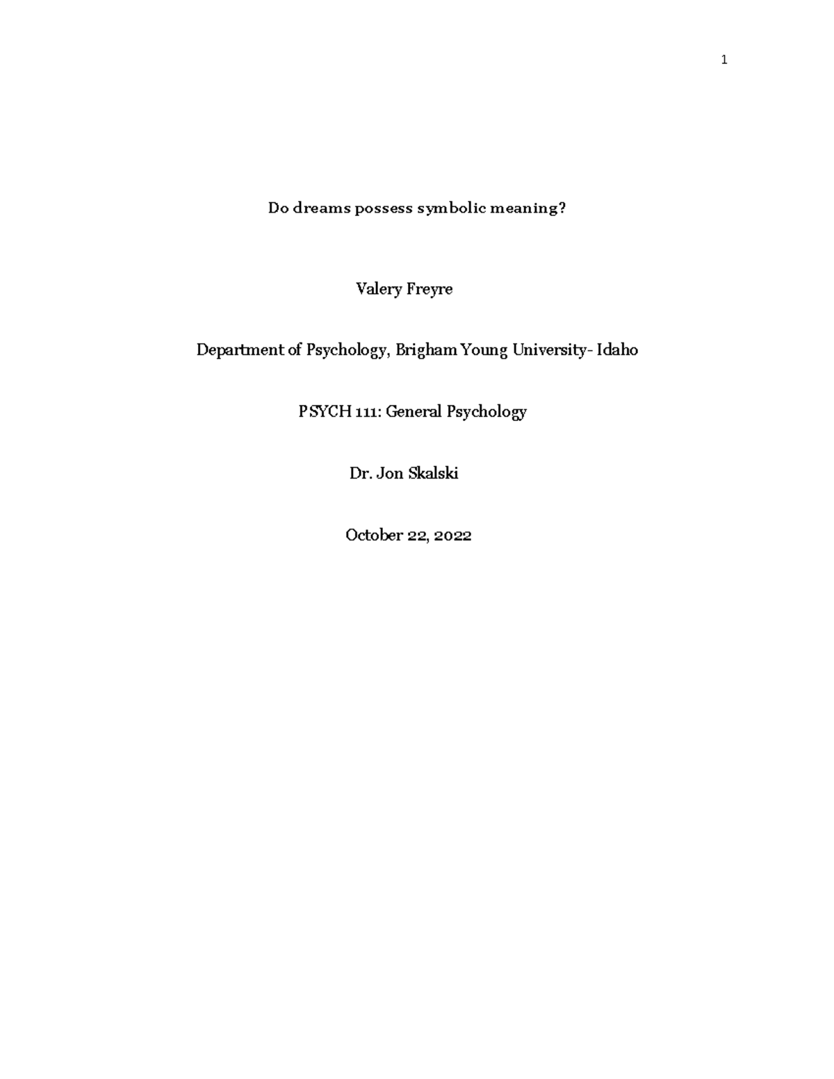 Debunking Dream Myths: A Study in PSYCH 111 General Psychology - Studocu