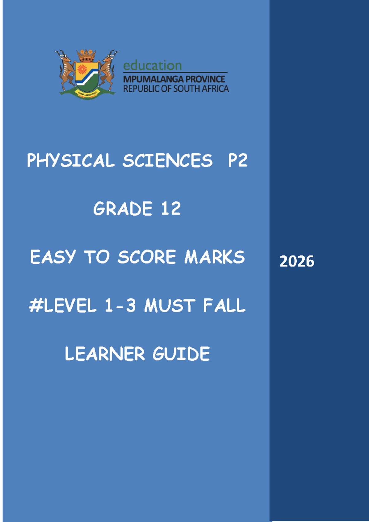 2026 GR12 P2 Physical Sciences Easy To Score Marks Learner Guide Studocu