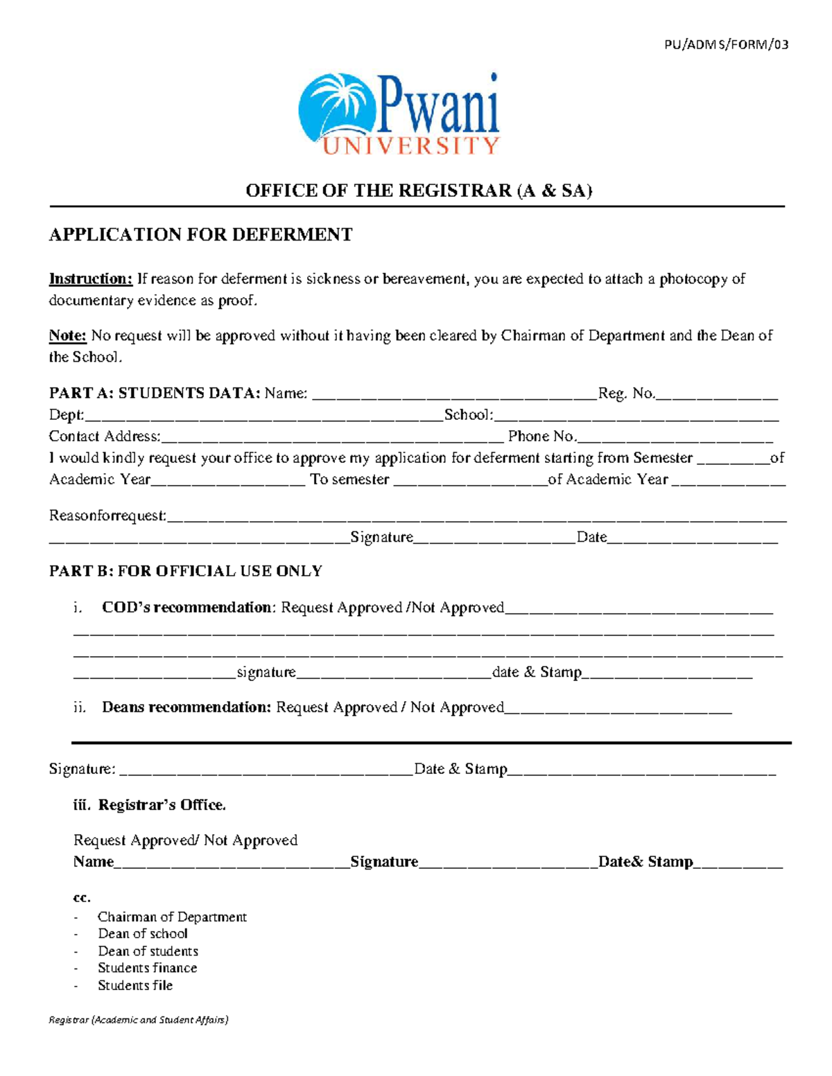 Deferment Application Form - Office of the Registrar (A SA) - Studocu