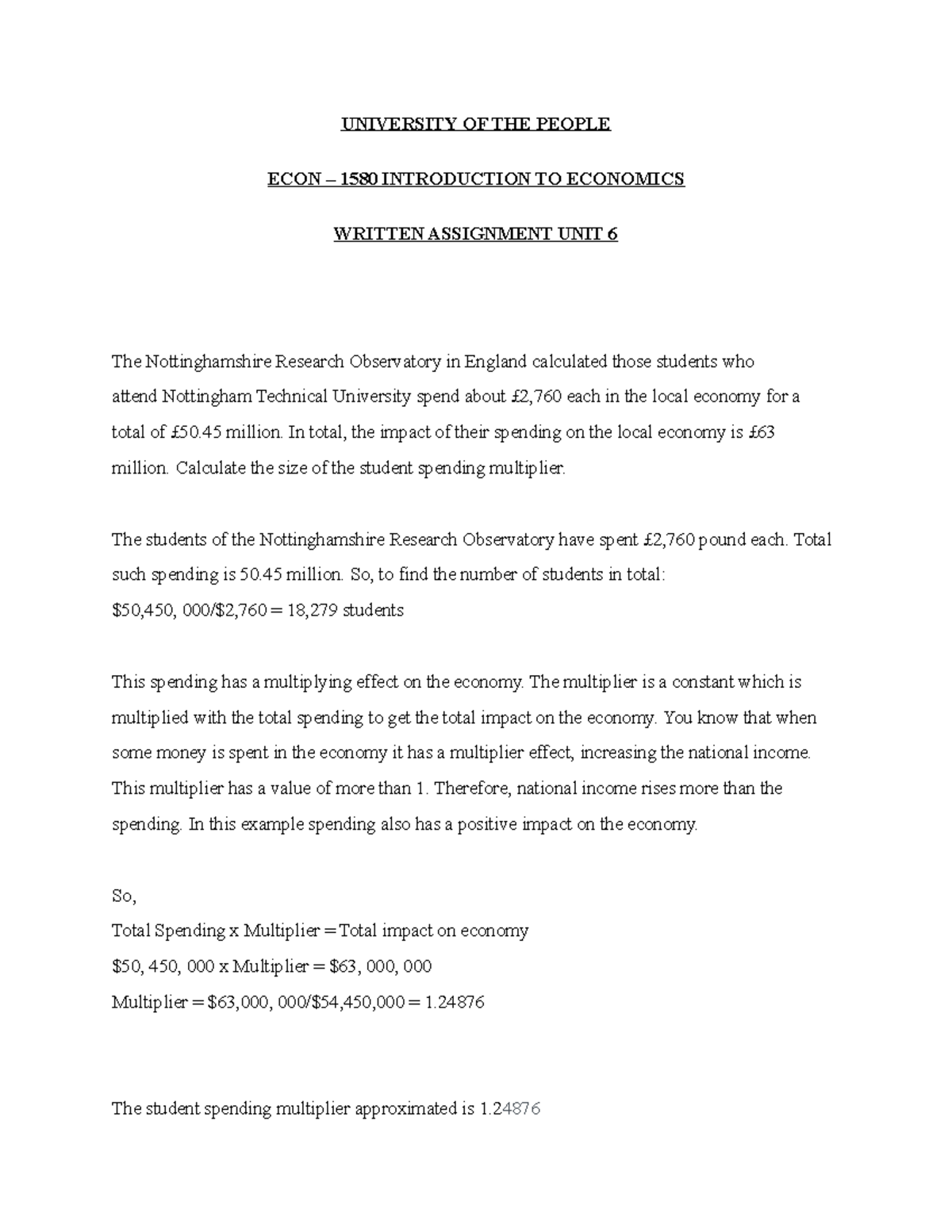 Written assignment unit 6 - UNIVERSITY OF THE PEOPLE ECON – 1580 ...