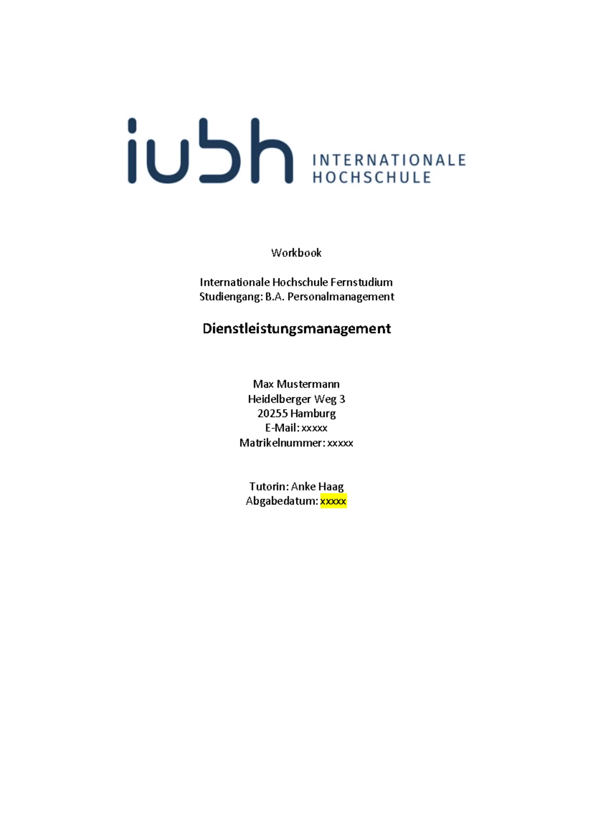 Advanced Workbook Iu Beispiel Prüfungsleitfaden Advanced Workbook - IU ADVANCED WORKBOOK Pr