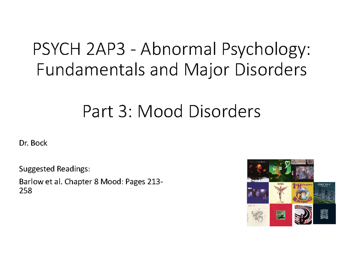 PSYCH 2AP3 - Final Part 3: Mood Disorders Insights and Overview - Studocu