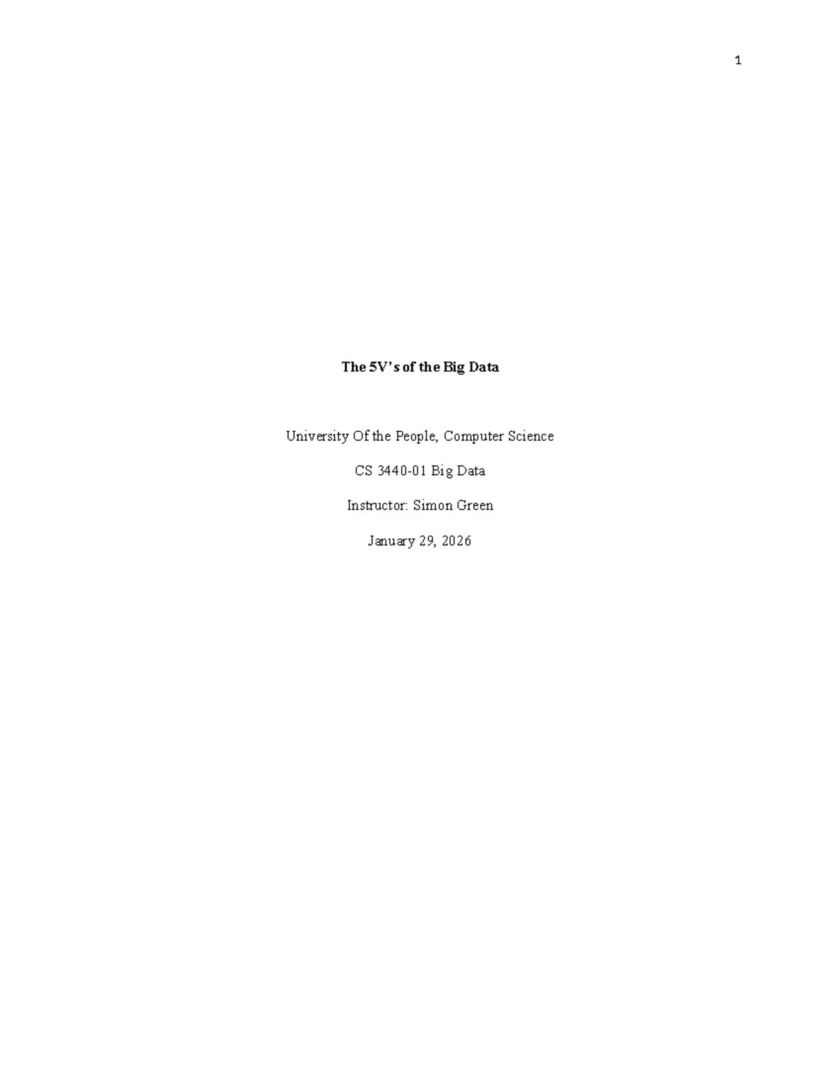 CS34401 Big Data Assignment 1: Understanding the Five V's of Big Data ...