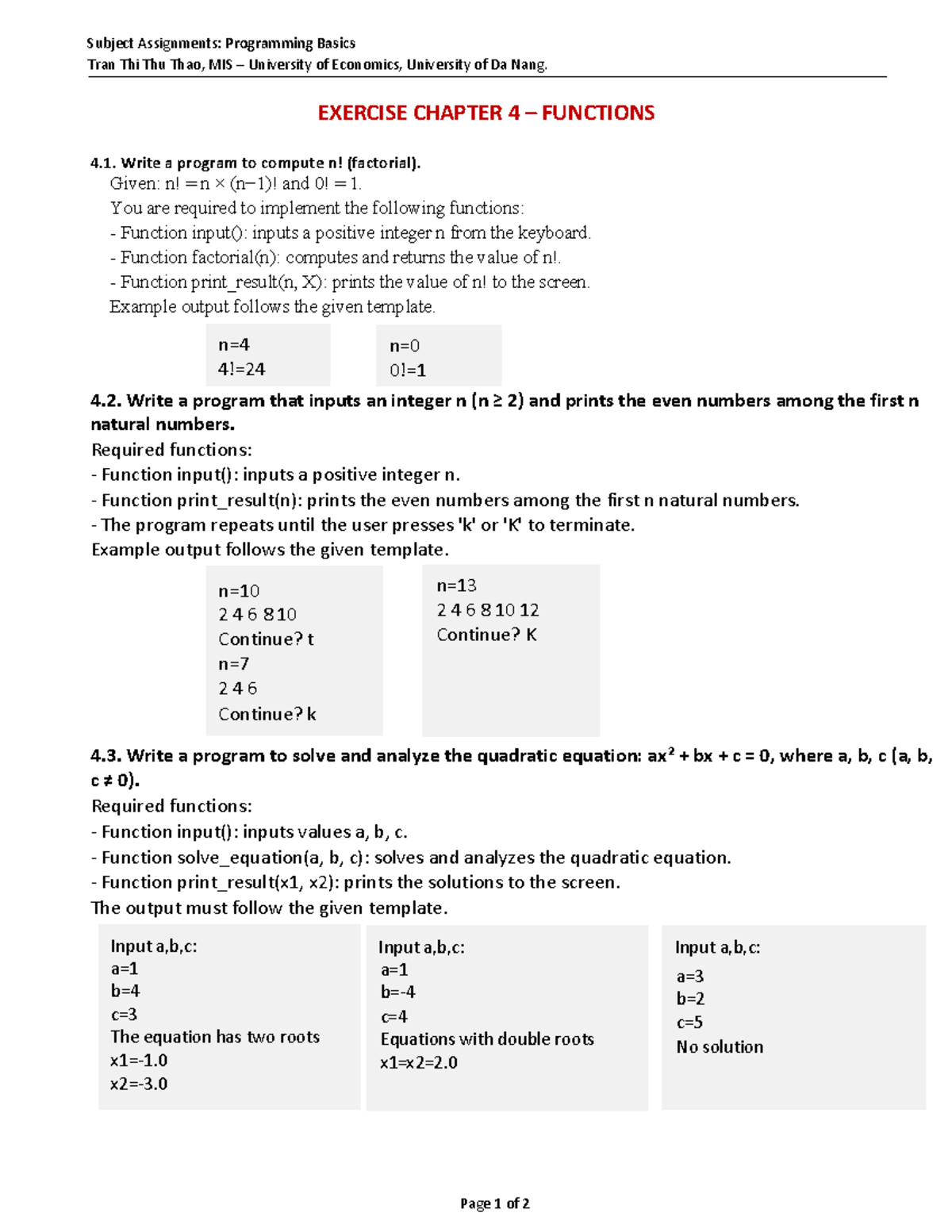 MIS 2025: Exercise on Functions - Chapter 4 Programming Basics - Studocu
