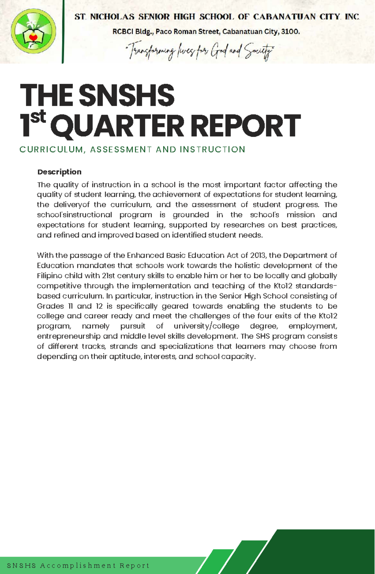 SNSHS 1st Quarter Report: Curriculum, Assessment & Instruction Insights ...