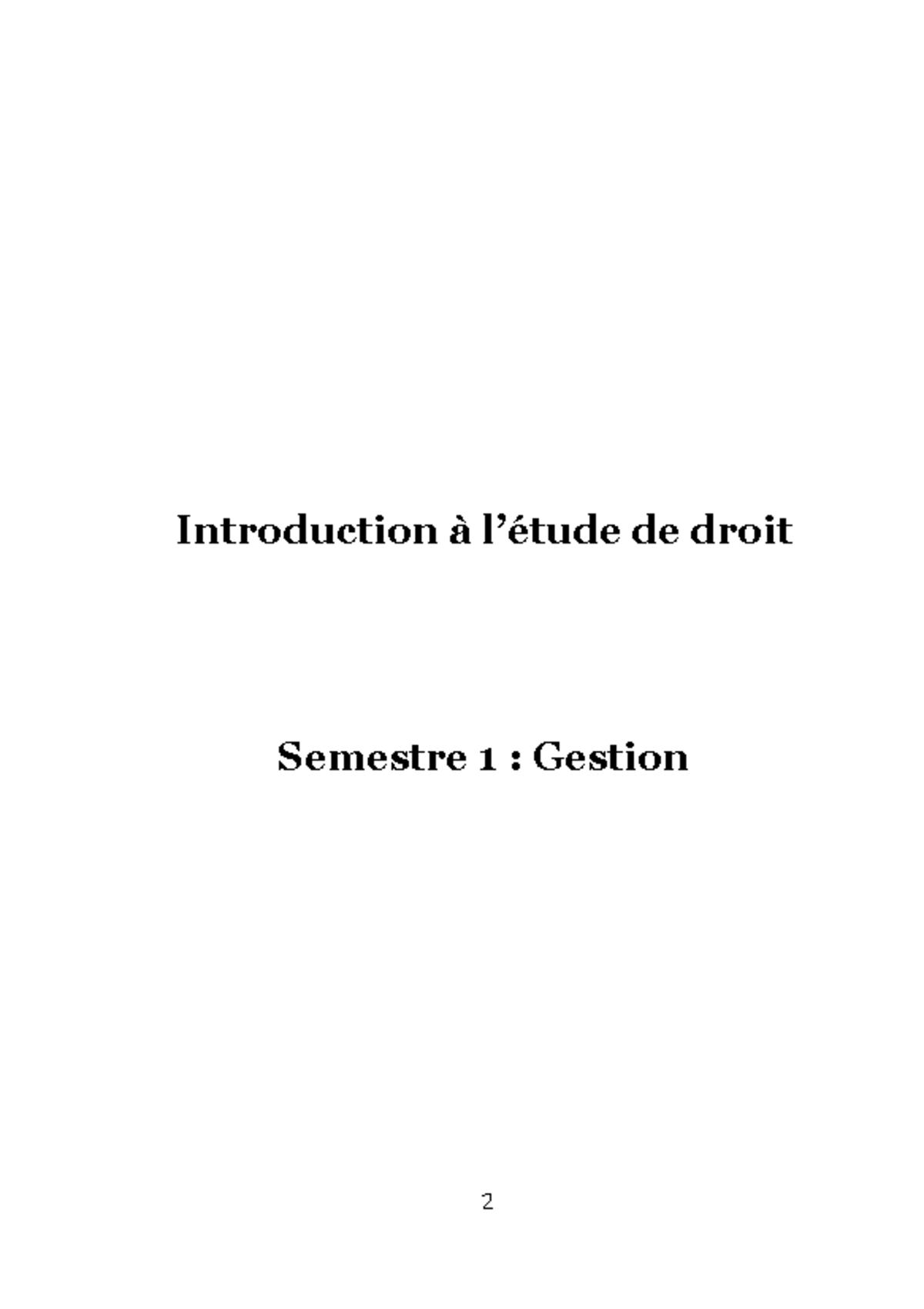 Cours d'Introduction au Droit - Semestre 1 : Gestion 2 - Studocu