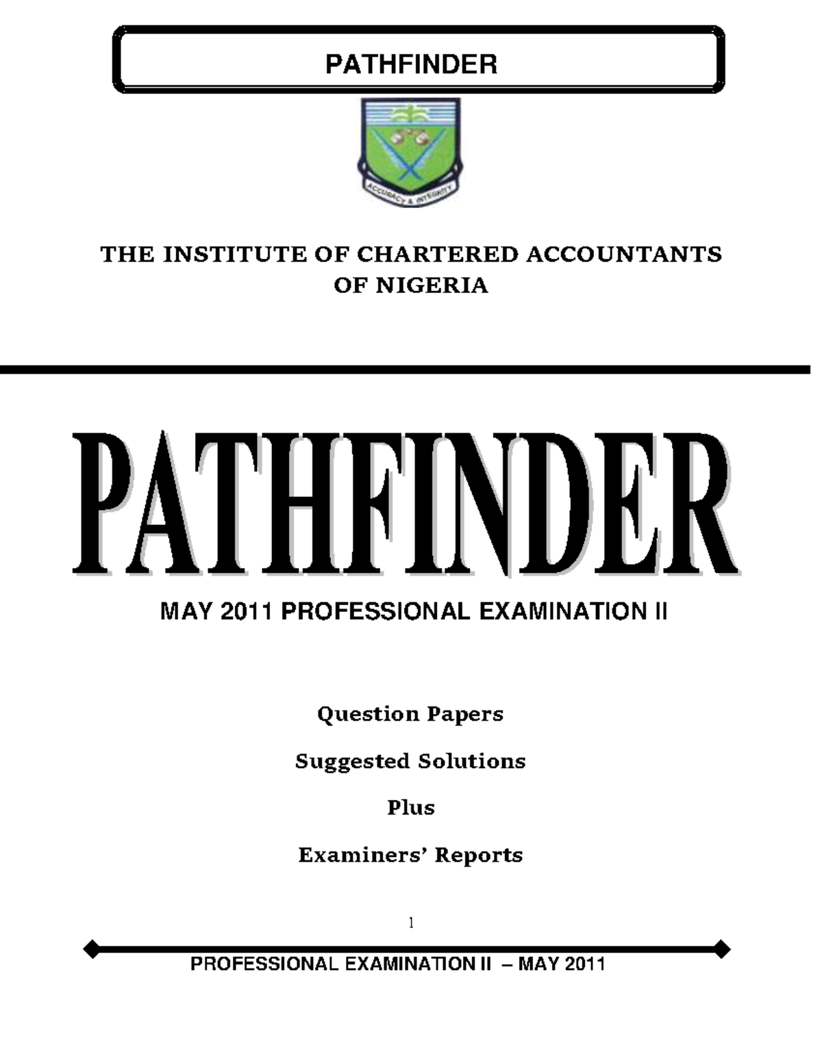 Pathfinder ICAN May 2011 Professional Exam II: Questions & Solutions ...
