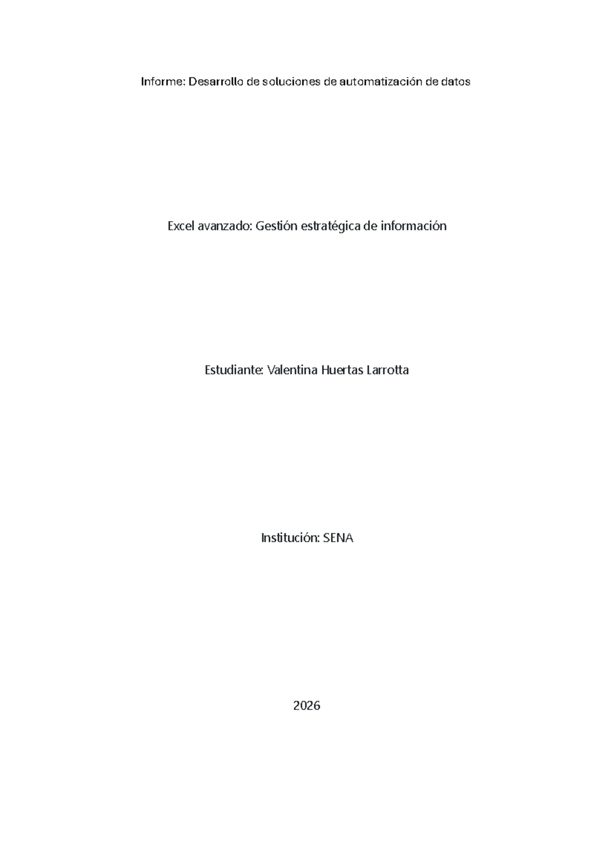 AA2-EV02 Informe: Automatización de Datos en Excel Avanzado - Document Preview