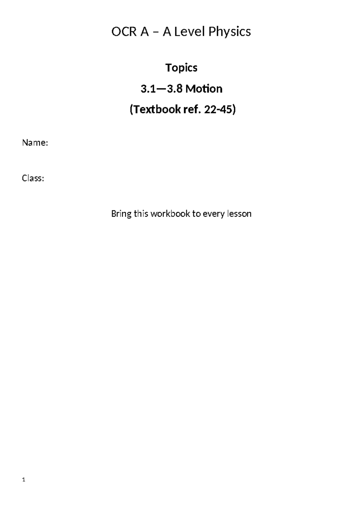 A Level Physics OCR A Module 3: Motion Workbook - Studocu