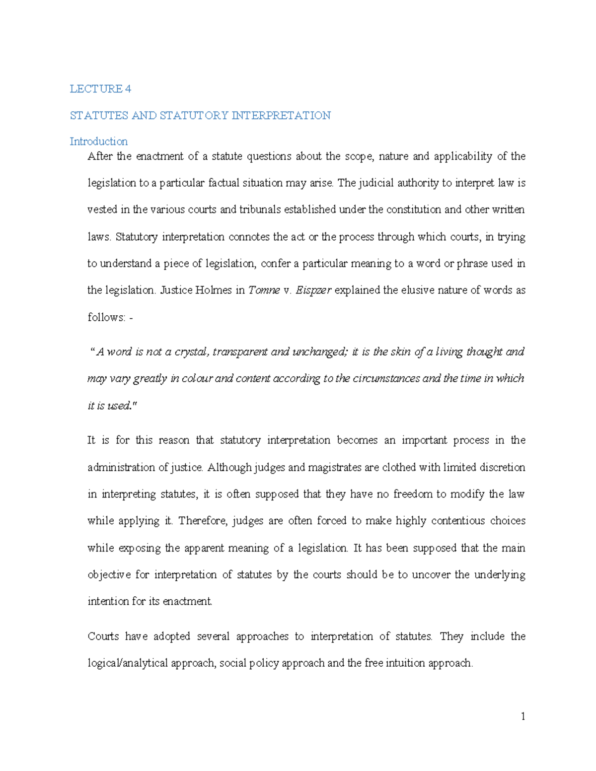 LECTURE 4 - STATUTES & STATUTORY INTERPRETATION Overview - Studocu