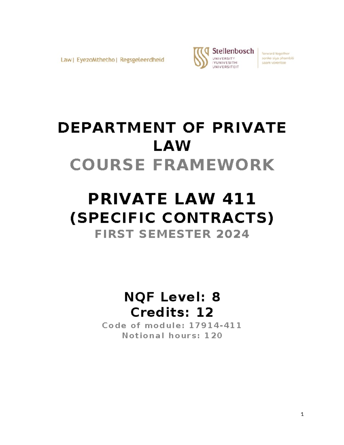 PL 411 course framework 2024 - DEPARTMENT OF PRIVATE LAW COURSE ...