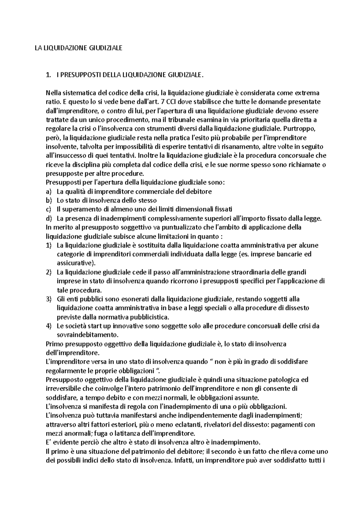 Liquidazione Giudiziale: Presupposti, Procedura e Effetti per i Creditori