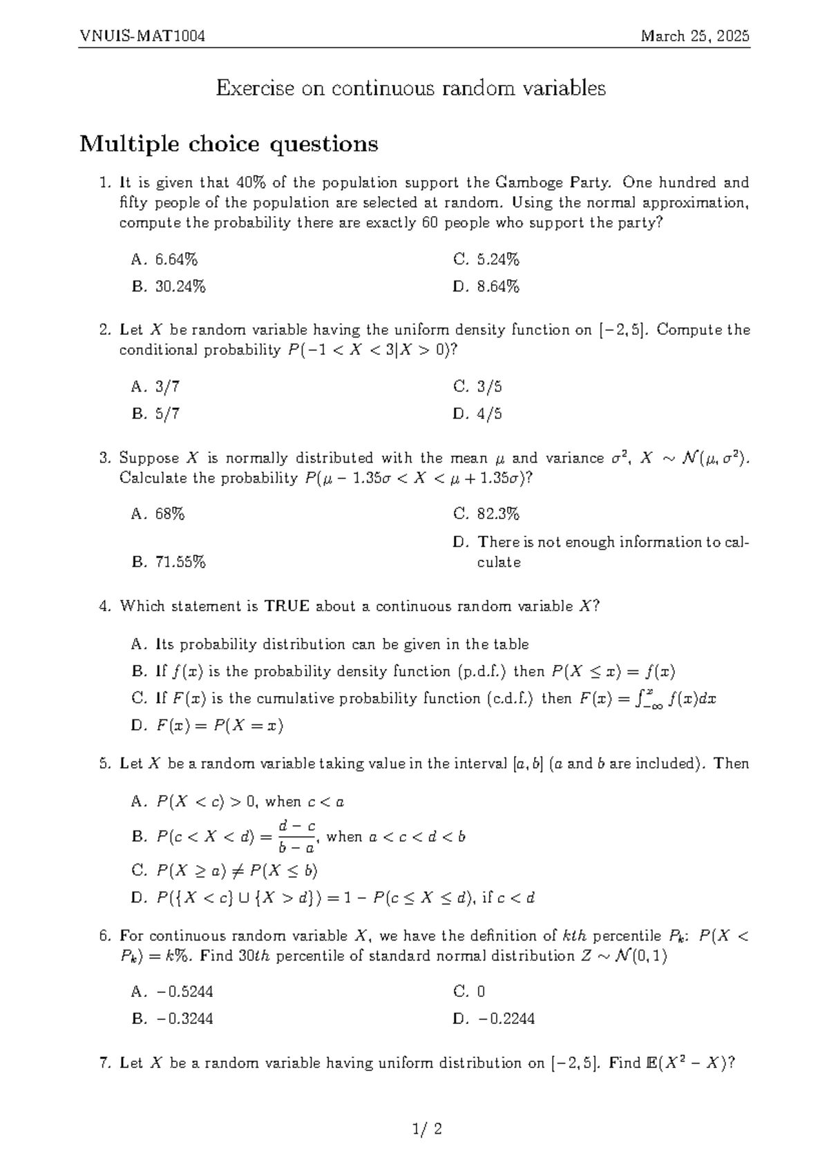 Sample-final-test - tcc - Problem 1 (2 points): A project requires an ...