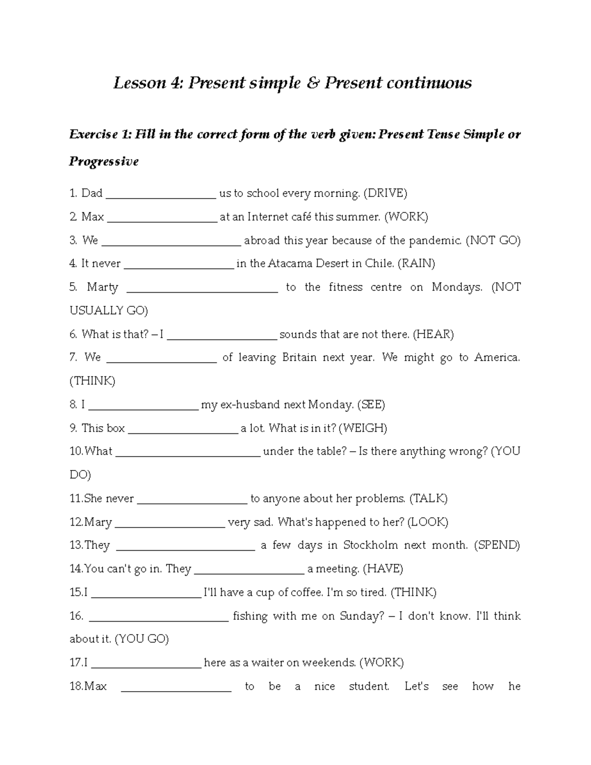 Lesson 4 - 07.10.23: Present Simple vs. Present Continuous Exercises ...