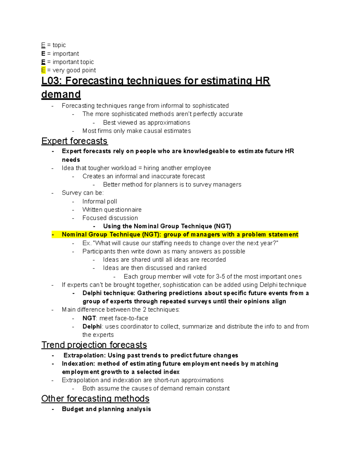 CH3: LO3 - Forecasting techniques for estimating HR demand - E = topic ...