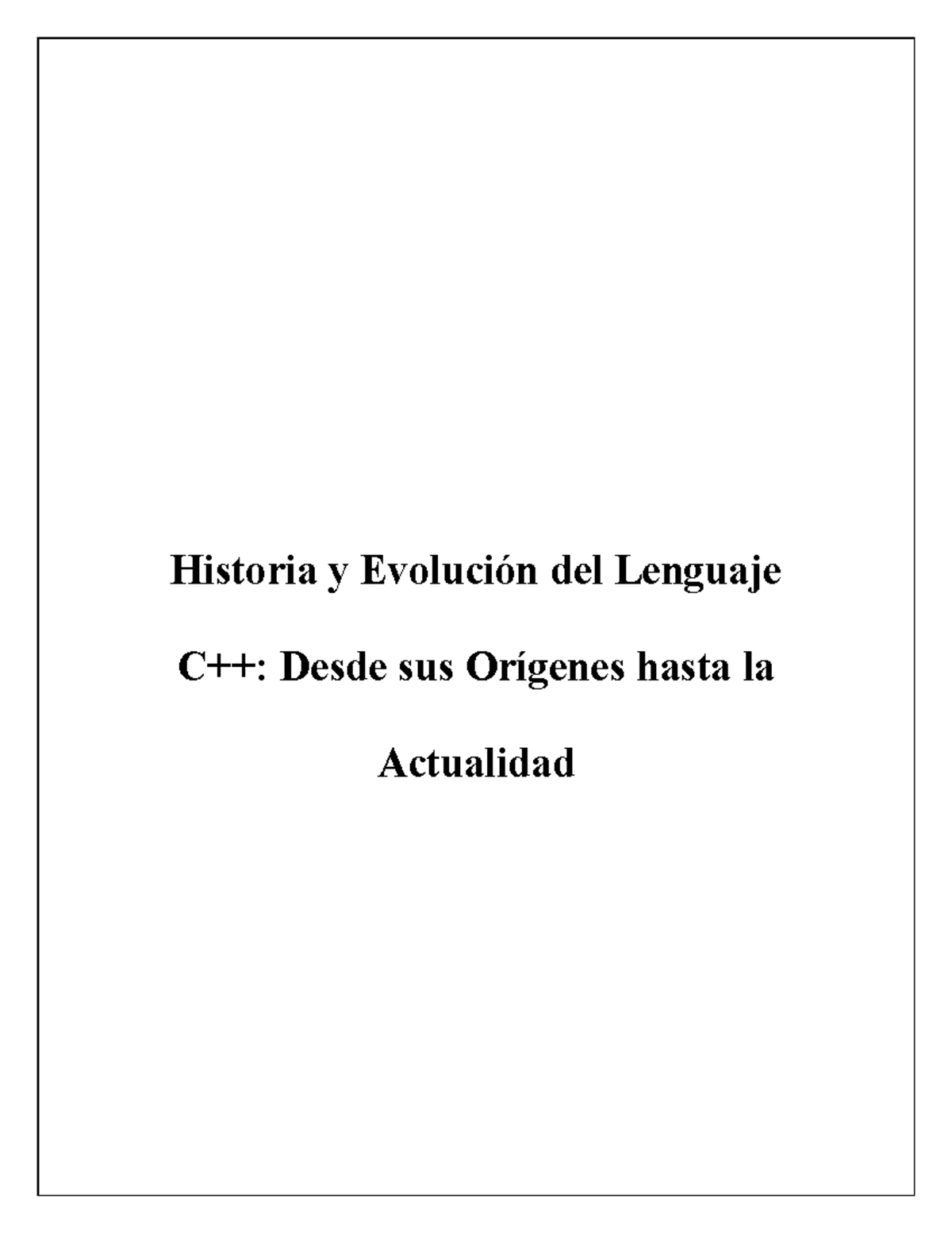 Historia y Evolución del Lenguaje C++: Desde sus Orígenes hasta Hoy ...