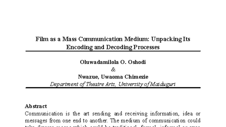 Film as a Mass Communication Medium: Analyzing Encoding & Decoding ...