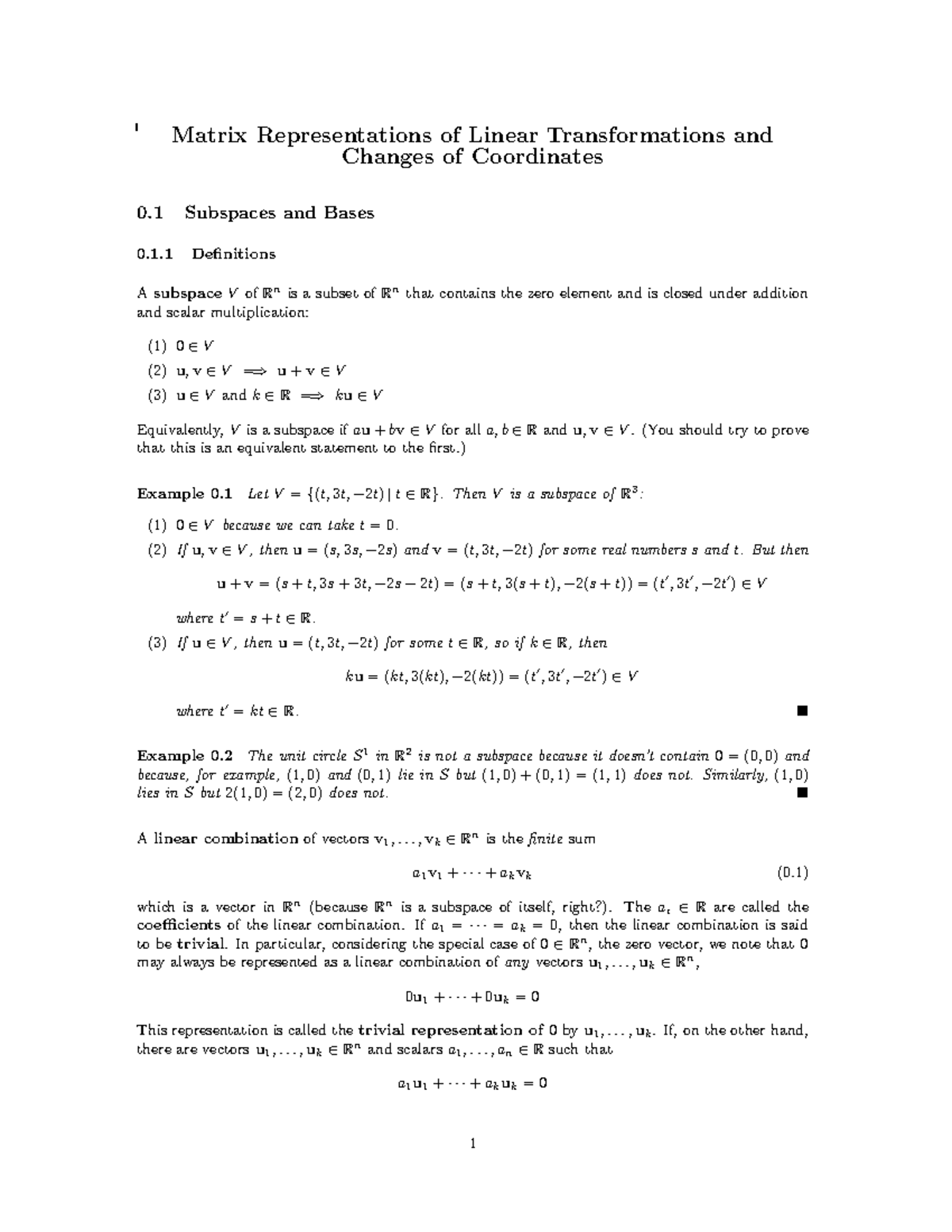 Matrix Representations - 1 Definitions A subspace V of Rn is a subset ...