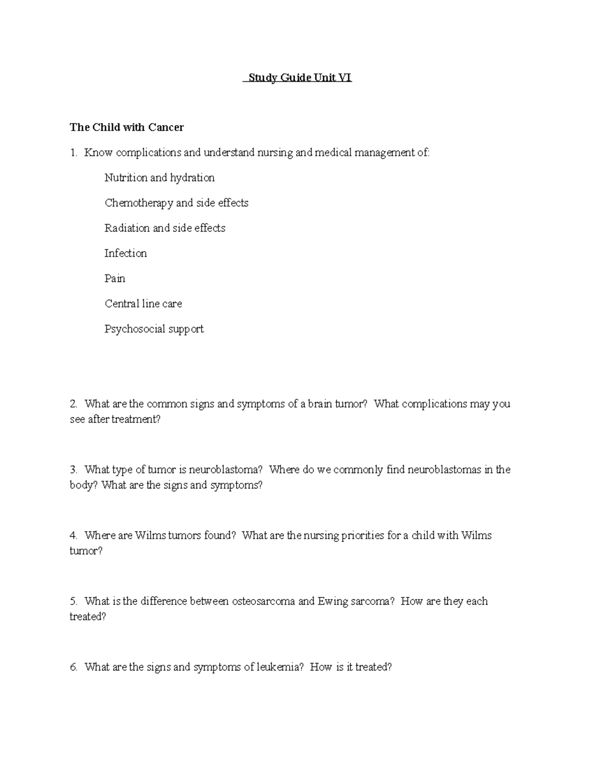 Unit VI study guide-1(1) - Study Guide Unit VI The Child with Cancer ...