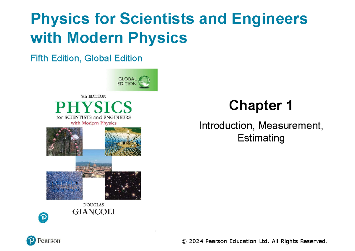 Physics for Scientists and Engineers (PHYS 101) Chapter 1: Introduction ...
