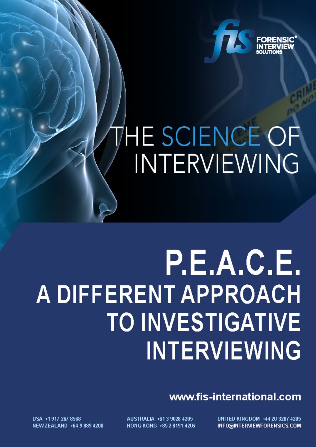 P.E.A.C.E. Approach: Revolutionizing Investigative Interviewing ...
