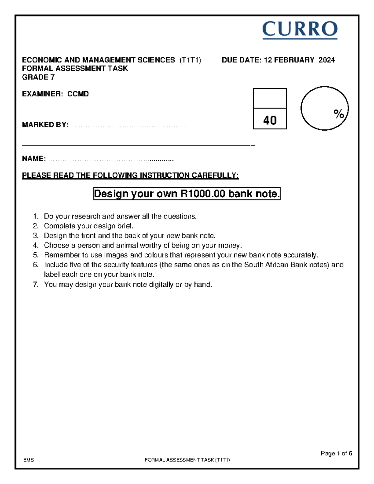 EMS Design your own bank note (CF) 2023 - EMS Grade 7 2024c - Page 1 of ...