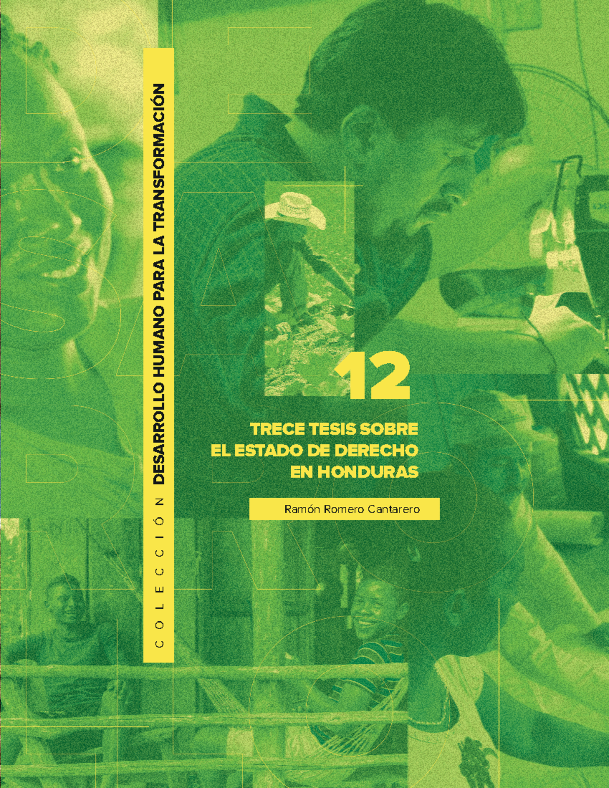 Tesis sobre el Estado de Derecho en Honduras - PNUD Colección 12 - Studocu