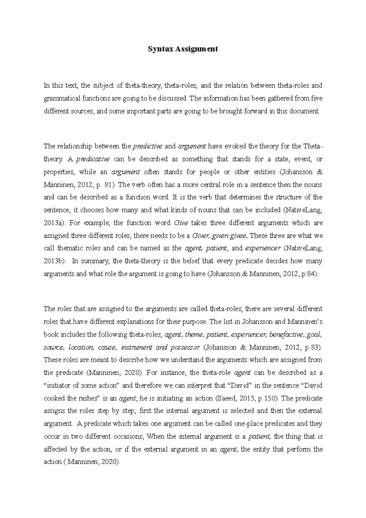 Syntax Assignment (Linguistics 101): Theta-Theory and Theta-Roles ...