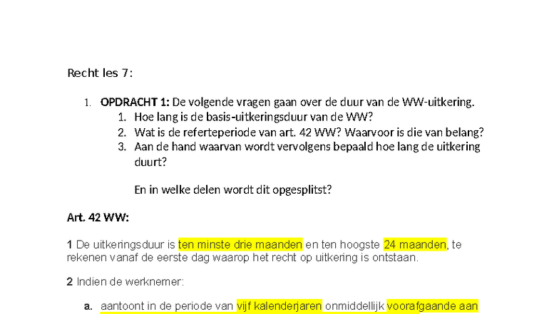 Recht les 7: Casusopdrachten over de Duur van de WW - Studeersnel