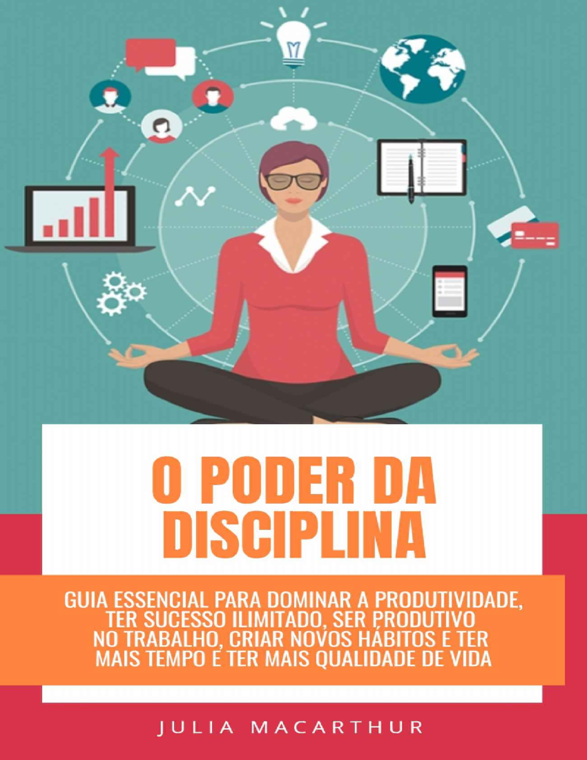 Guia Prático de Autodisciplina: O Poder da Disciplina na Vida - Studocu