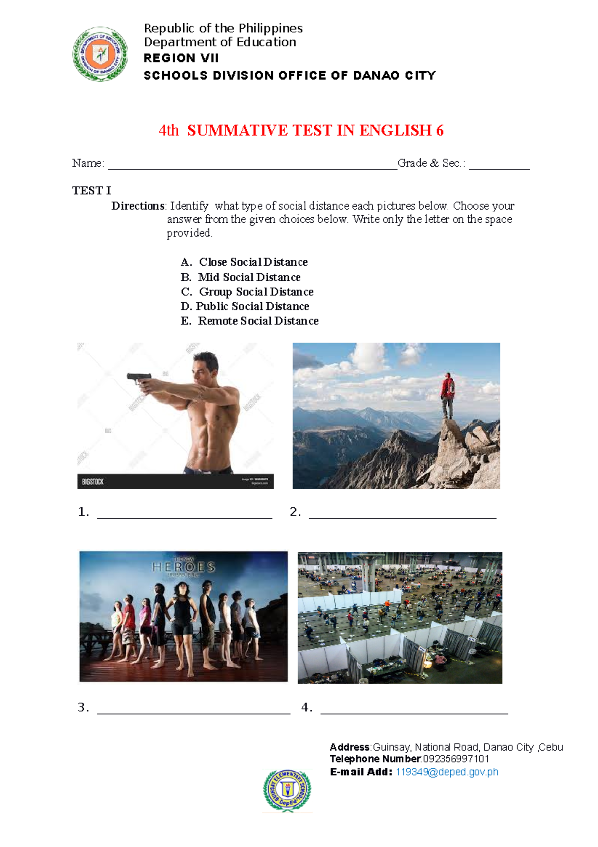 4TH SUMMATIVE TEST IN ENGLISH 6: SOCIAL DISTANCE EXPLORATION - Studocu